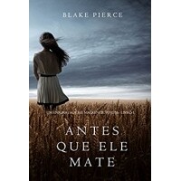 eBook Antes Que Ele Mate eBook Antes Que Ele Mate