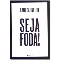 Livro Seja Foda Livro Seja Foda