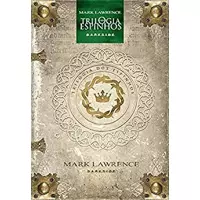 eBook Trilogia dos Espinhos: Dark Age Edition - Mark Lawrence eBook Trilogia dos Espinhos: Dark Age Edition - Mark Lawrence