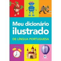 Livro Meu dicionário ilustrado de Língua Portuguesa Livro Meu dicionário ilustrado de Língua Portuguesa