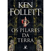 eBook Os Pilares da Terra - Ken Follett eBook Os Pilares da Terra - Ken Follett