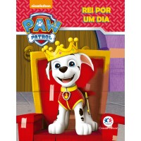 Livro Patrulha Canina Rei por Um Dia - Ciranda Cultural Livro Patrulha Canina Rei por Um Dia - Ciranda Cultural