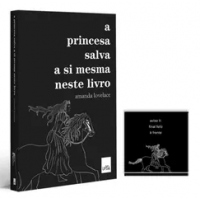 Livro A Princesa Salva A Si Mesma Neste Livro (Acompanha 1 Imã) Livro A Princesa Salva A Si Mesma Neste Livro (Acompanha 1 Imã)