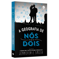 Livro A Geografia de Nós Dois - Jennifer E. Smith Livro A Geografia de Nós Dois - Jennifer E. Smith