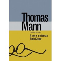 Livro A morte em Veneza & Toni Kröger (Capa Dura) - Thomas Mann Livro A morte em Veneza & Toni Kröger (Capa Dura) - Thomas Mann