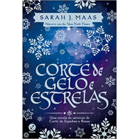 Livro Corte de Gelo e Estrelas - Sarah J. Maas Livro Corte de Gelo e Estrelas - Sarah J. Maas