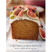 Livro A Química Dos Bolos: Receitas e Segredos para Dias Mais Doces (Capa Dura) - Joyce Galvão Livro A Química Dos Bolos: Receitas e Segredos para Dias Mais Doces (Capa Dura) - Joyce Galvão
