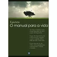 eBook O Manual para a Vida - Epicteto eBook O Manual para a Vida - Epicteto