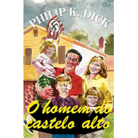 ebook O Homem do Castelo Alto ebook O Homem do Castelo Alto