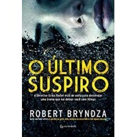 eBook O último suspiro (Detetive Erika Foster Livro 4) - Robert Bryndza Marcelo Hauck eBook O último suspiro (Detetive Erika Foster Livro 4) - Robert Bryndza Marcelo Hauck