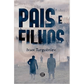 Imagem da oferta Livro Pais e Filhos - Ivan Turguêniev