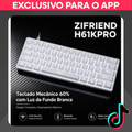 Imagem da oferta Teclado Mecânico 60% ZIFRIEND Tri-Modo BT2.4GCabo Switch
