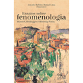 Imagem da oferta eBook Ensaios sobre fenomenologia - Antonio Balbino Marçal Lima