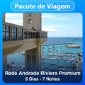 Imagem da oferta Rede Andrade Riviera Premium - 8 Dias e 7 Noites