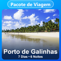 Imagem da oferta Pacote de Viagem para Porto de Galinhas - 7 Dias e 6 Noites