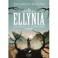 Imagem da oferta eBook Ellynia: Um Grito de Liberdade - Eduardo Rocha