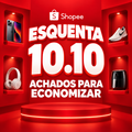 Imagem da oferta Esquenta 10.10 é na Shopee: Galaxy S26, Smart TV, Iphone 17 para você garantir até 60% OFF nas melhores ofertas!