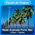 Imagem da oferta Rede Andrade Porto Mar - 8 Dias e 7 Noites