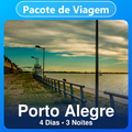Imagem da oferta Pacote de Viagem para Porto Alegre: 4 Dias e 3 Noites com Hotel + Passagem Aérea