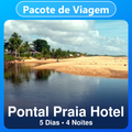 Imagem da oferta Pacote Porto Seguro: Pontal Praia Hotel 5 Dias e 4 Noites