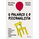 Imagem da oferta eBook O Palhaço e o Psicanalista - Christian Dunker / Claudio Tebas