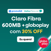 Imagem da oferta Claro Fibra 600 Mega com Globoplay incluso - Economize mais de R$ 400 com internet e streaming em 2026!
