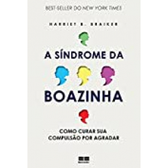 Imagem da oferta eBook A Síndrome da Boazinha - Harriet B. Braiker