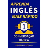 Imagem da oferta eBook Aprenda Inglês Mais Rápido Iniciante Nível 1: Conversação Básica - Rich Johnson