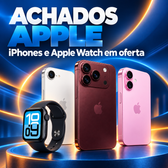 Imagem da oferta SELEÇÃO APPLE NA AMAZON! iPhone 17e a R$ 4.049, Apple Watch SE 3 a R$ 2.499 e iPhones de última geração!
