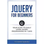 Imagem da oferta eBook jQuery for Beginners: Your Guide To Easily Learn jQuery Programming in 7 days - iCode Academy (Inglês)