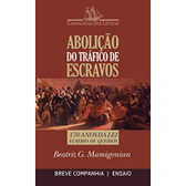 Imagem da oferta eBook Abolição do Tráfico de Escravos - Beatriz Mamigonian