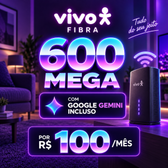 Imagem da oferta Vivo Fibra 600 Mega por R$ 100mês + Wi-Fi e instalação grátis!