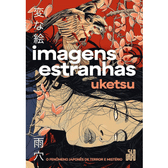 Imagem da oferta Livro Imagens estranhas - Uketsu