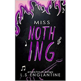 Imagem da oferta eBook Miss Nothing (Duologia Misses Livro 1) - L.S Englantine