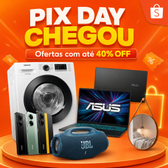 Imagem da oferta PIX DAY SHOPEE: Eletros, Tech, Áudio e Casa com até 40% OFF!