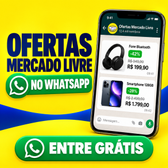 Imagem da oferta Ofertas Mercado Livre no WhatsApp: entre no grupo e economize até 70% a mais!
