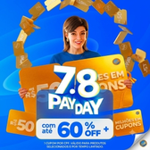 Imagem da oferta PAY DAY 7.8 MAGALU: até 60% OFF + até R$50 Milhões em Cupons