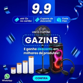 Imagem da oferta DESCONTO IMPERDÍVEL: 5% OFF em todo o site da Gazin