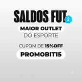 Imagem da oferta DESCONTO IMPERDÍVEL: 15% OFF na seleção Outlet da Fut Fanatics