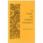 Imagem da oferta eBook O Papel de Parede Amarelo - Charlotte Perkins Gilman