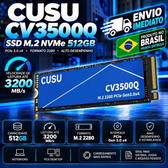 Imagem da oferta SSD M.2 NVMe CUSU 512GB 3200 MBs 2280 PCIE 3.0.