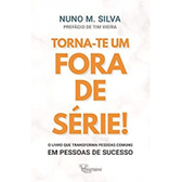 Imagem da oferta eBook Torna-te um Fora de Série!: O livro que transforma Pessoas Comuns em Pessoas de Sucesso!