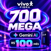 Imagem da oferta Economize mais de R$ 600: Vivo Fibra 700 Mega + Gemini AI Plus por R$ 100/mês