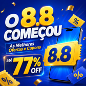 Imagem da oferta HOJE É DIA DE 8.8: As Melhores Ofertas e Cupons com até 77% OFF!