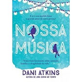 Imagem da oferta eBook Nossa Música - Dani Atkins