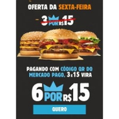 Imagem da oferta 6 Lanches Por R$15 Pagando com Mercado Pago - Burger King