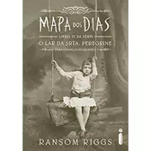 Imagem da oferta eBook Mapa dos Dias (O Lar da Srta. Peregrine para Crianças Peculiares Livro 4) - Ransom Riggs