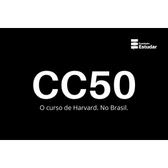 Imagem da oferta CC50 - O Curso de Ciência da Computação de Harvard no Brasil