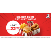 Imagem da oferta Big Box Corn Catupiry por