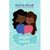 Imagem da oferta eBook Tempo ao Tempo - Olívia Pilar